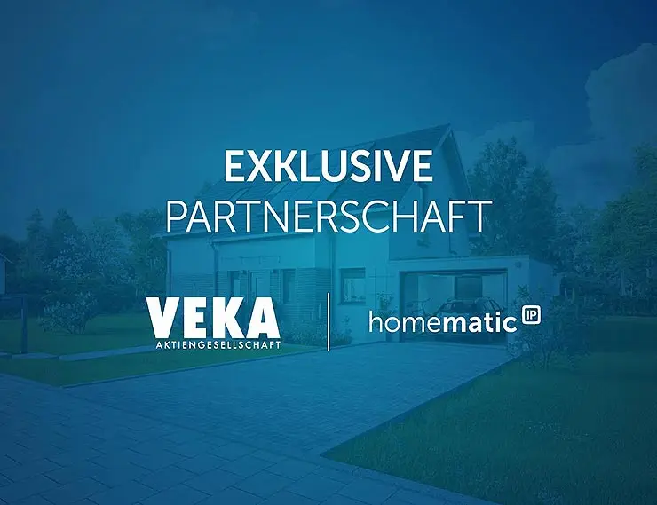 VEKA и Homematic IP объявляют об эксклюзивном партнерстве