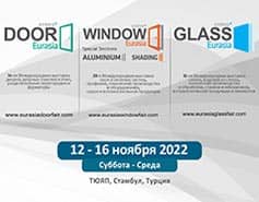 Eurasia Window Fair | TÜYAP // 12-16 ноября 2022 // Стамбул, Турция, «ТЮЯП – Бейликдюзю»